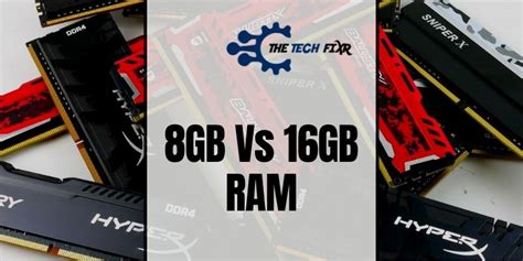 difference between 8gb and 16gb ram